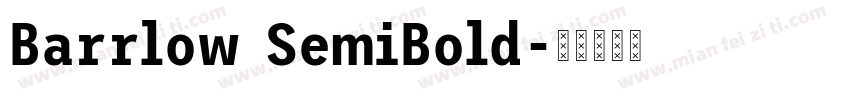 Barrlow SemiBold字体转换